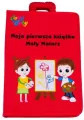 Moja pierwsza książka. Mały malarz - tantis.pl
