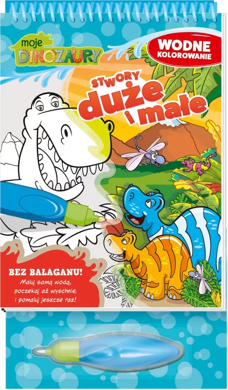 Moje Dinozaury. Wodne Kolorowanie. cz.1 Stwory duże i małe - tantis.pl