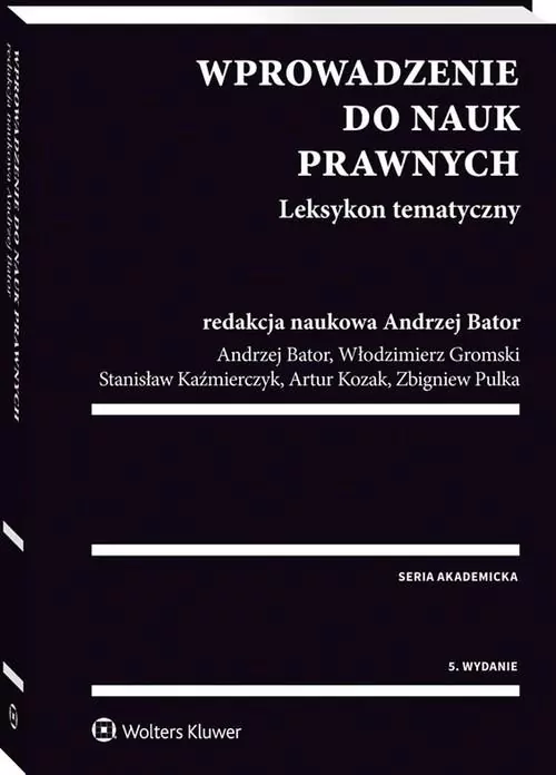Wprowadzenie do nauk prawnych. Leksykon tematyczny - tantis.pl