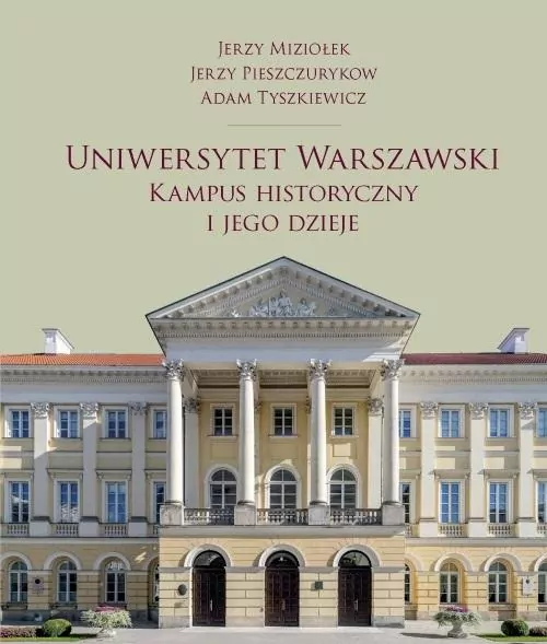 Uniwersytet Warszawski. Kampus historyczny... - tantis.pl