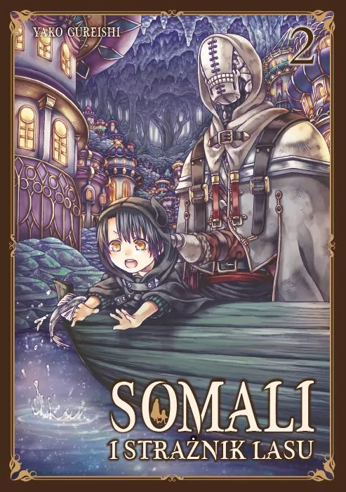 Somali i Strażnik Lasu. Tom 2 - tantis.pl