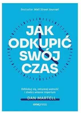Jak odkupić swój czas - tantis.pl