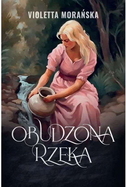 Obudzona rzeka - tantis.pl