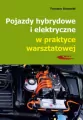 Pojazdy hybrydowe i elektryczne w praktyce warsztatowej - tantis.pl