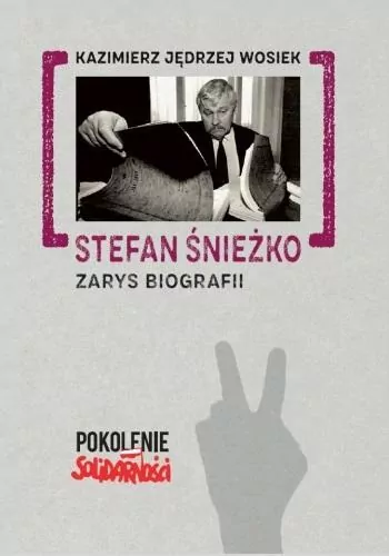 Stefan Śnieżko: Zarys biografii - tantis.pl