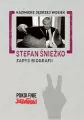 Stefan Śnieżko: Zarys biografii - tantis.pl