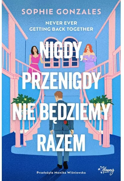 Nigdy, przenigdy nie będziemy razem - tantis.pl
