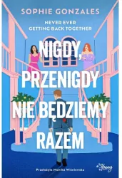 Nigdy, przenigdy nie będziemy razem