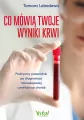 Co mówią twoje wyniki krwi - tantis.pl