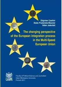 The changing perspective of the European integration process in the Multi-Speed European Union - tantis.pl