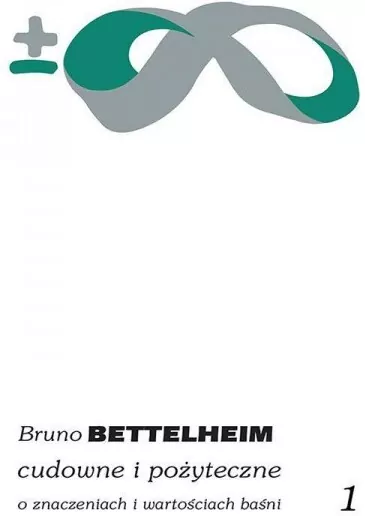 Cudowne i pożyteczne. O znaczeniach i wartościach baśni. Tom 1-2 - tantis.pl