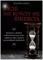 Życie nie kończy się śmiercią - tantis.pl