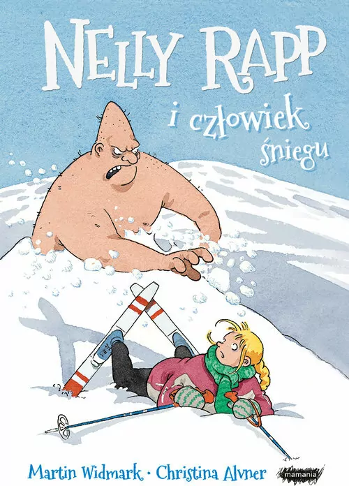 Nelly Rapp i człowiek śniegu - tantis.pl