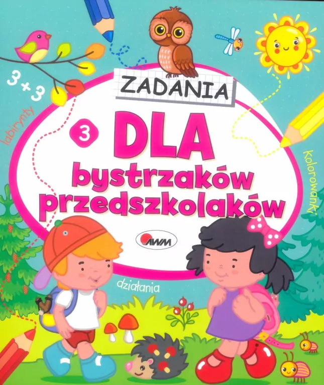 Dla bystrzaków przedszkolaków 3. Zadania - tantis.pl