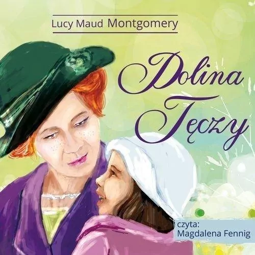 Dolina Tęczy AUDIOBOOK - tantis.pl