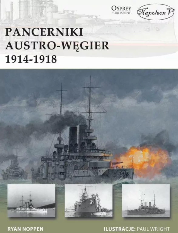 Pancerniki Austro-Węgier 1914-1918 - tantis.pl