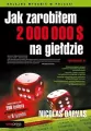 Jak zarobiłem 2 000 000 $ na giełdzie - tantis.pl