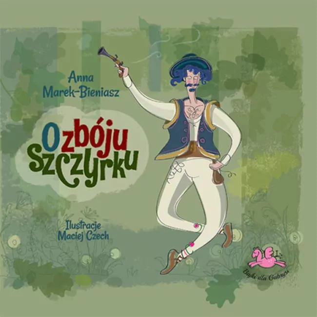 O zbóju Szczyrku - tantis.pl