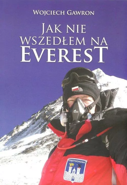 Jak nie wszedłem na Everest - tantis.pl