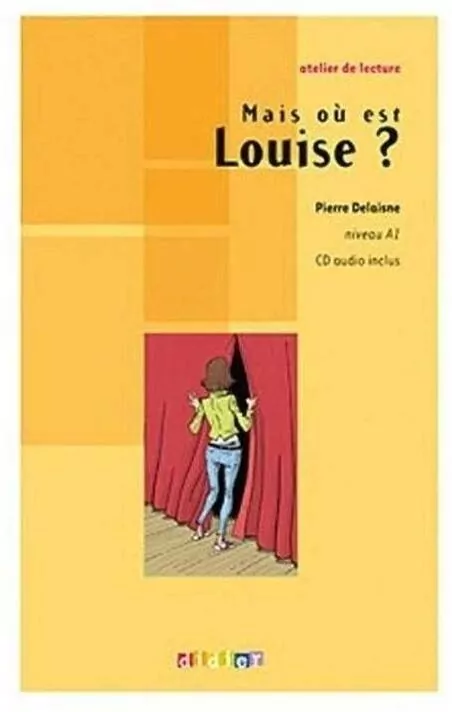 Mais ou est Louise? A1 + CD - tantis.pl