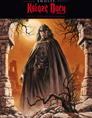 Pełnia, Dziennik Maksymiliana. Książę nocy. Tom 3