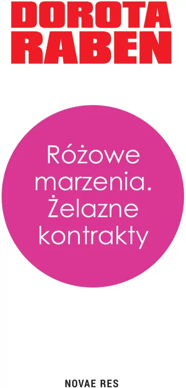 Różowe marzenia. Żelazne kontrakty - tantis.pl