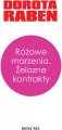 Różowe marzenia. Żelazne kontrakty - tantis.pl