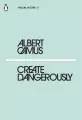 Create Dangerously - tantis.pl