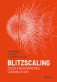 Blitzscaling. Ścieżka błyskawicznej ekspansji firm - tantis.pl