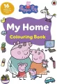 Peppa Pig. My Home Colouring Book - tantis.pl