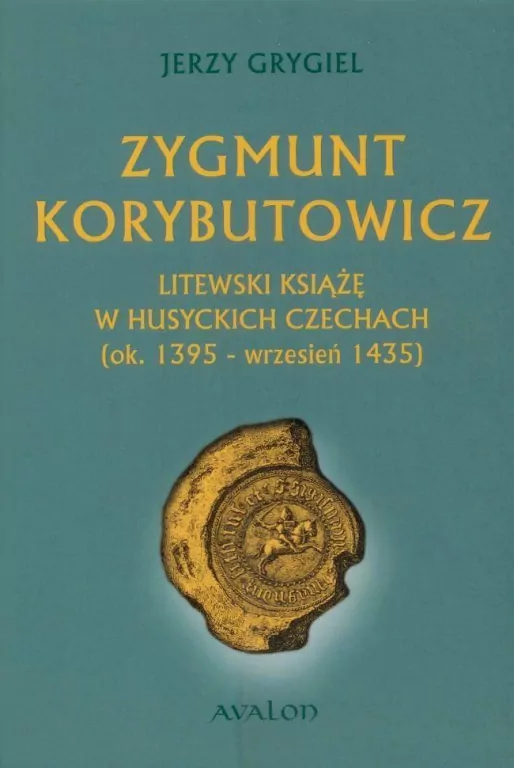 Zygmunt Korybutowicz - tantis.pl