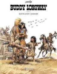 Buddy Longway. Księga 2