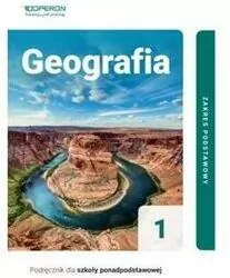 Geografia 1. Podręcznik dla szkoły ponadpodstawowej. Zakres podstawowy - tantis.pl
