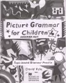 Picture Grammar for Children 4. Answer key - tantis.pl