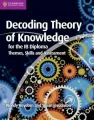 Decoding Theory of Knowledge for the IB Diploma. Heydorn, W. PB - tantis.pl