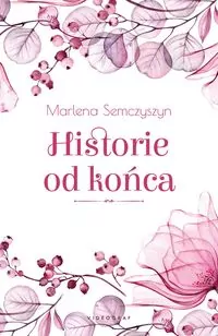 Historie od końca - tantis.pl