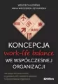 Koncepcja work-life balance we współczesnej org. - tantis.pl