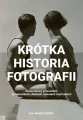 Krótka historia fotografii - tantis.pl