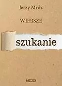 Szukanie, Wiersze - tantis.pl