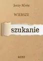 Szukanie, Wiersze - tantis.pl