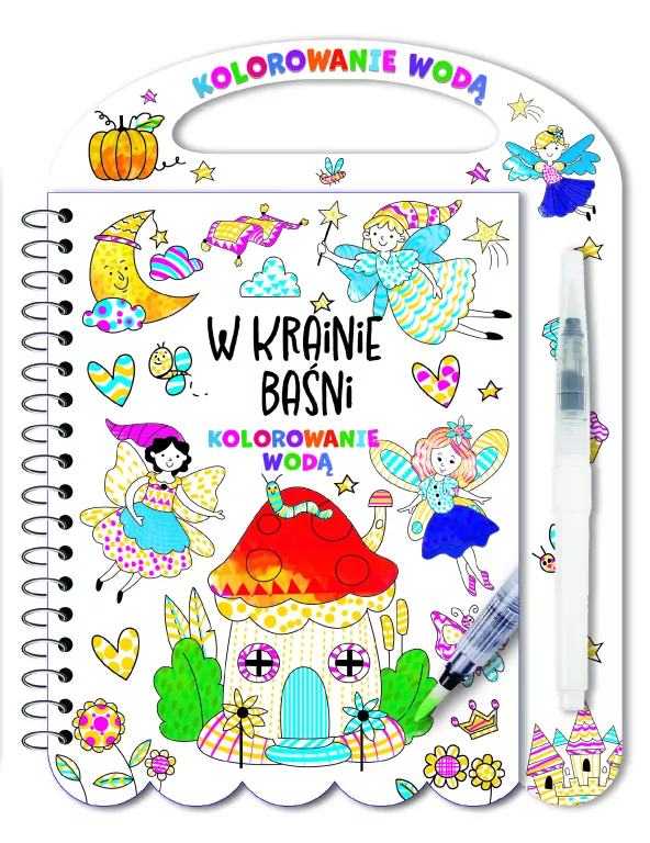 Kolorowanie wodą. W krainie baśni - tantis.pl
