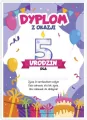 Dyplom A5 urodzinowy - piąte urodziny - tantis.pl