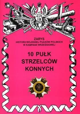 10 Pułk Strzelców Konnych - tantis.pl
