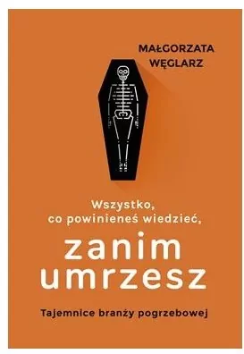 Wszystko, co powinieneś wiedzieć, zanim umrzesz - tantis.pl