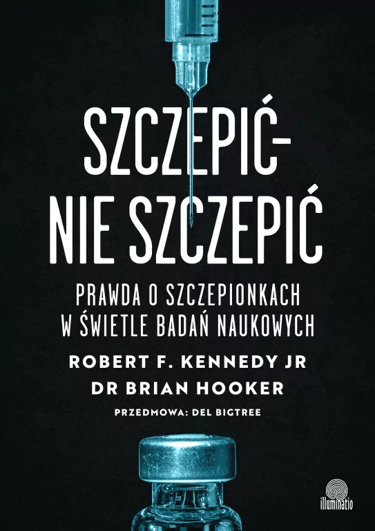 Szczepić - nie szczepić. Prawda o szczepionkach - tantis.pl