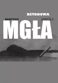 Betonowa mgła - tantis.pl