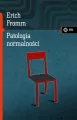 Patologia normalności. Przyczynek do nauki... - tantis.pl