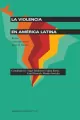 La violencia en America Latina - tantis.pl