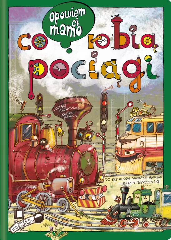 Opowiem ci, mamo. Co robią pociągi - tantis.pl