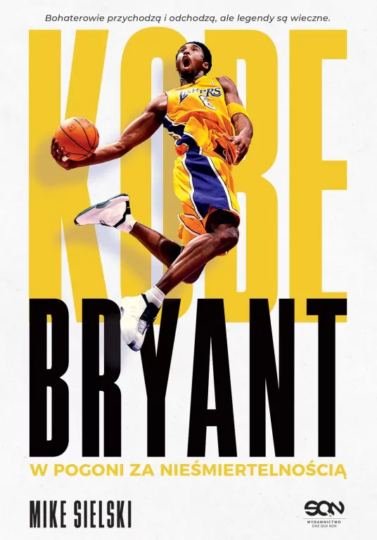 Kobe Bryant. W pogoni za nieśmiertelnością - tantis.pl